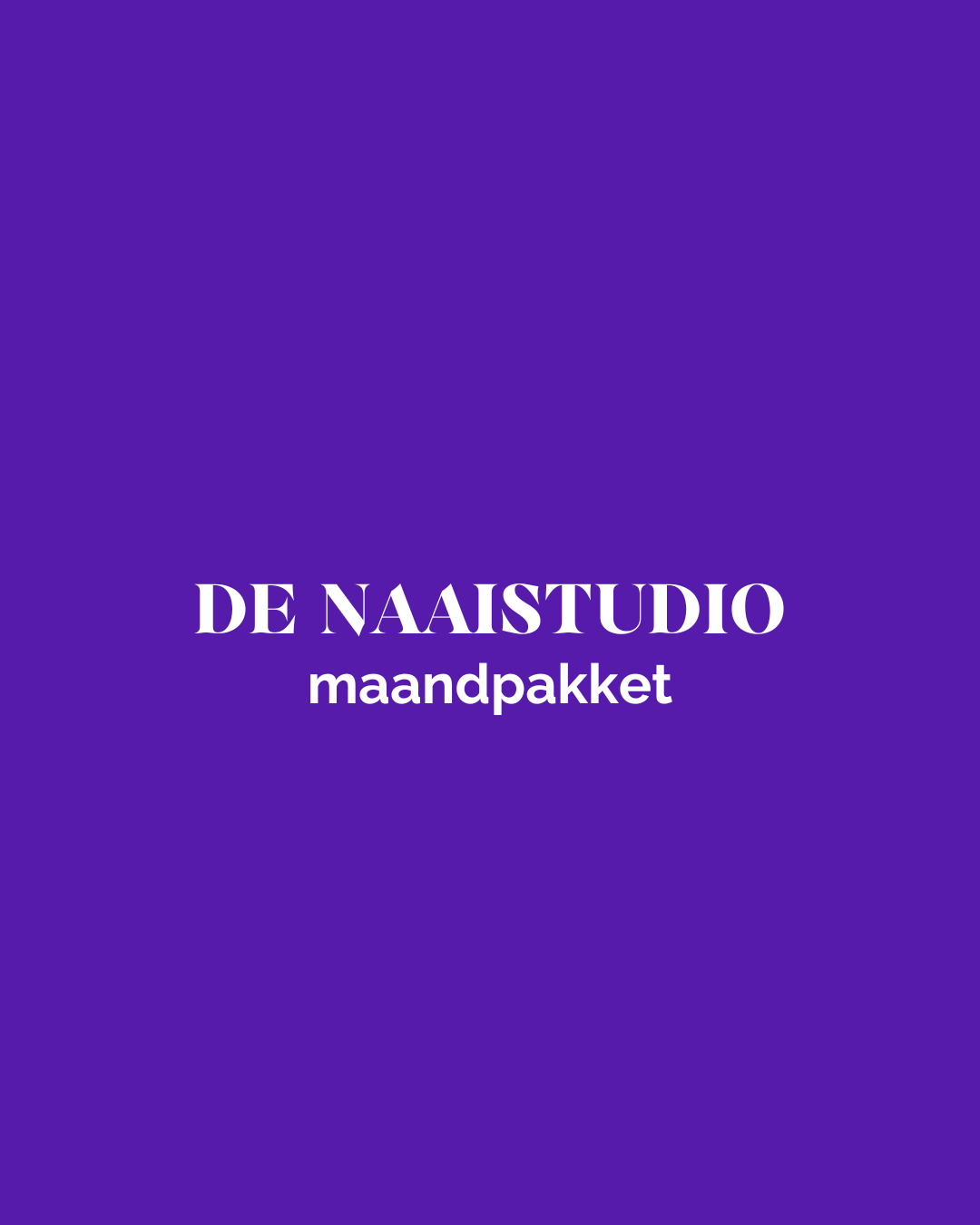 De Naaistudio maandpakket